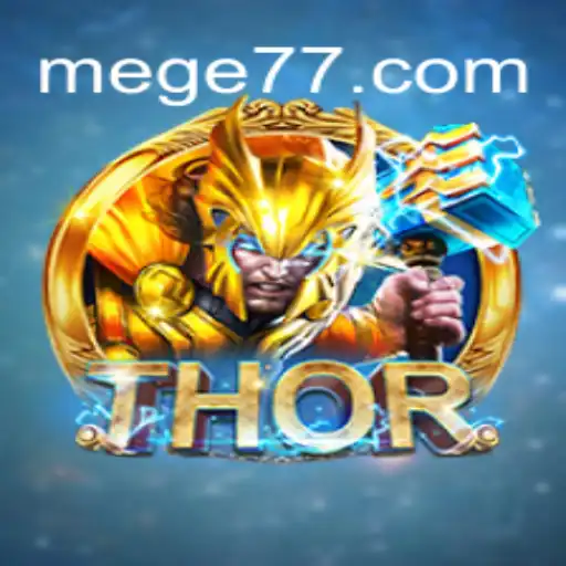 THOR: Descubra o Fascinante Jogo Estratégico MEGE777