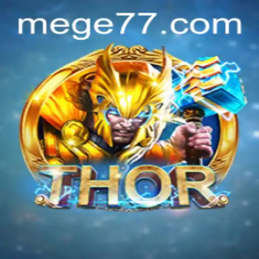 THOR: Descubra o Fascinante Jogo Estratégico MEGE777